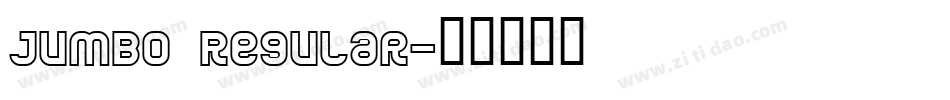Jumbo Regular字体转换
